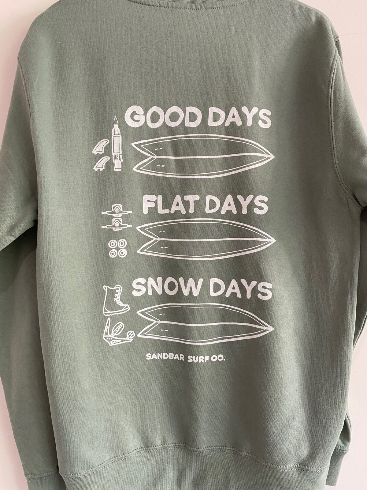 Good Days Sweatshirt - Image 4